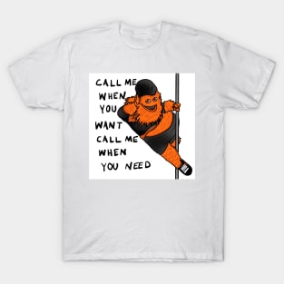 Gritty Call Me When You Want Pole Dance T-Shirt